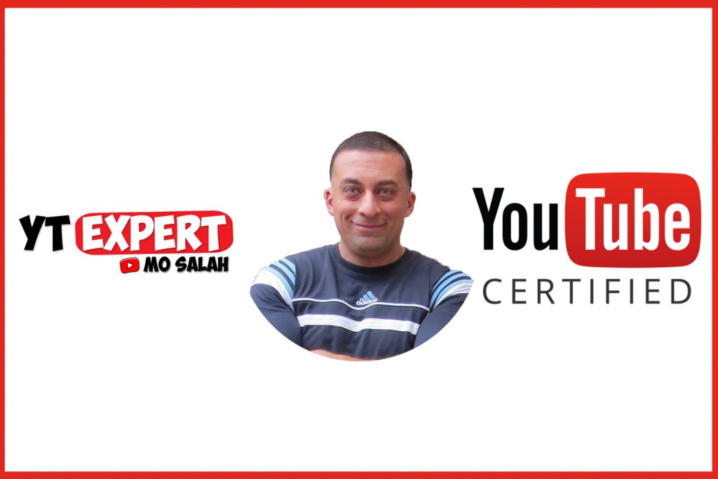 YT Expert - YouTube Expert - YouTube Certified Consultant - Mo Salah